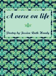 A Verse on Life Poetry,1449067085,9781449067083