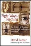 Eight Ways of Teaching The Artistry of Teaching with Multiple Intelligences 4th Edition,1575178524,9781575178523