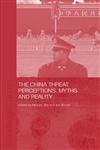 China Threat Perceptions Myths,0415347106,9780415347105