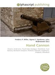 Hand Cannon,6130240074,9786130240073