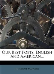 Our Best Poets, English and American...,1272455459,9781272455453