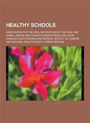Healthy Schools,1230458689,9781230458687