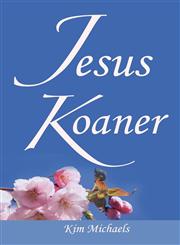 Jesus Koaner,994992782X,9789949927821