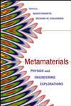 Metamaterials Physics and Engineering Explorations,0471761028,9780471761020