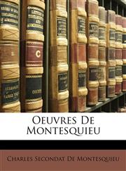 Oeuvres De Montesquieu,1147854963,9781147854961