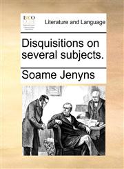Disquisitions on several subjects.,1140798030,9781140798033
