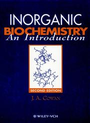 Inorganic Biochemistry An Introduction 1st Edition,0471188956,9780471188957