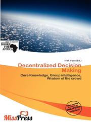 Decentralized Decision Making,613730020X,9786137300206