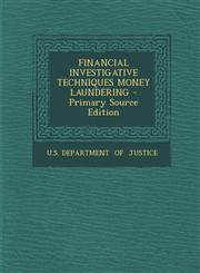 Financial Investigative Techniques Money Laundering - Primary Source Edition,1293841137,9781293841136
