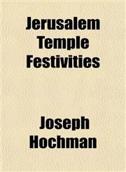 Jerusalem Temple Festivities,1152661485,9781152661486