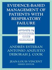 Evidence-Based Management of Patients with Respiratory Failure,3540206973,9783540206972