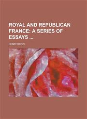 Royal and republican France,1236858506,9781236858504