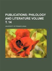 Publications;  philology and literature Volume т. 14,1236591933,9781236591937