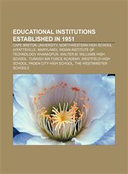 Educational institutions established in 1951 Cape Breton University, Northwestern High School (Hyattsville, Maryland),1155700589,9781155700588
