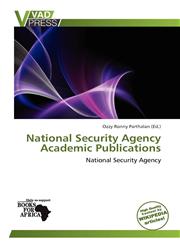 National Security Agency Academic Publications,6137982475,9786137982471