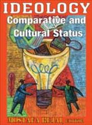 Ideology Comparative and Cultural Status,0202309932,9780202309934