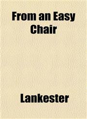 From an Easy Chair,1152251325,9781152251328