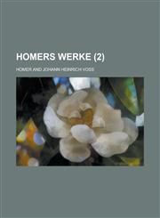 Homers Werke (2),1235209571,9781235209574
