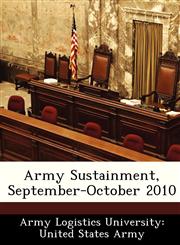 Army Sustainment, September-October 2010,1249557089,9781249557081
