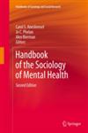 Handbook of the Sociology of Mental Health,9400742754,9789400742758