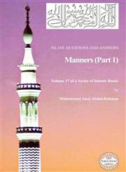 Islam Questions And Answers - Manners (Part 1),1861793367,9781861793362