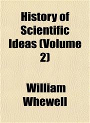 History of Scientific Ideas (Volume 2),1152310623,9781152310629