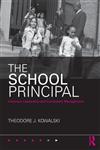 The School Principal Visionary Leadership and Competent Management,0415806232,9780415806237