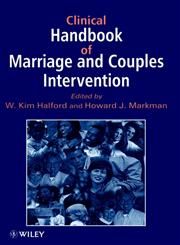 Clinical Handbook of Marriage and Couples Intervention 1st Edition,0471955191,9780471955191