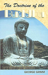The Doctrine of the Buddha The Religion of Reason,817769507X,9788177695076