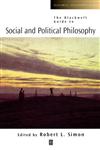 The Blackwell Guide to Social and Political Philosophy,0631221271,9780631221272