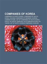 Companies of Korea Companies of North Korea, Companies of South Korea, Holding companies of Germany, Korean company stubs,115780618X,9781157806189
