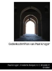 Gedenkschriften van Paul Kruger,1113017791,9781113017796