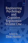 Engineering Psychology and Cognitive Ergonomics, Vol. 1 Transportation Systems,0291398367,9780291398369