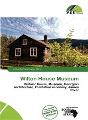 Wilton House Museum,6200258287,9786200258281