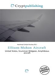 Ellison-Mahon Aircraft,6137082296,9786137082294