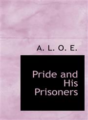 Pride and His Prisoners,1103173596,9781103173594