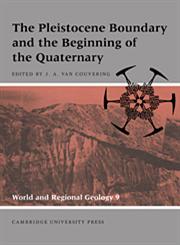 The Pleistocene Boundary and the Beginning of the Quaternary,0521617022,9780521617024