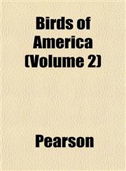 Birds of America (Volume 2),1153299577,9781153299572