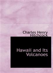 Hawaii and Its Volcanoes,1241647321,9781241647322