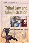 Tribal Law and Administration 1st Edition,8184501102,9788184501100