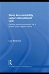 State Accountability Under International Law Holding States Accountable for a Breach of Jus Cogens Norms,0415577837,9780415577830