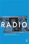 The Biographical Encyclopedia of American Radio,0415995493,9780415995498