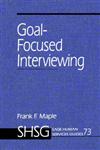 Goal Focused Interviewing,0761901817,9780761901815