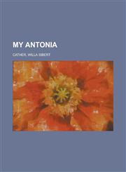 My Antonia,1153736039,9781153736039