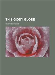 This Giddy Globe,1153795116,9781153795111