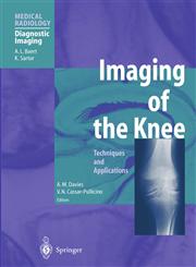 Imaging of the Knee Techniques and Applications,3540672923,9783540672920