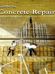 Guide to Concrete Repair,817233804X,9788172338046