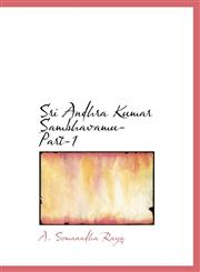 Sri Andhra Kumar Sambhavamu-Part-1,111723004X,9781117230047