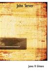 John Server,1117451895,9781117451893