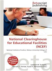 National Clearinghouse for Educational Facilities (NCEF),6136044889,9786136044880